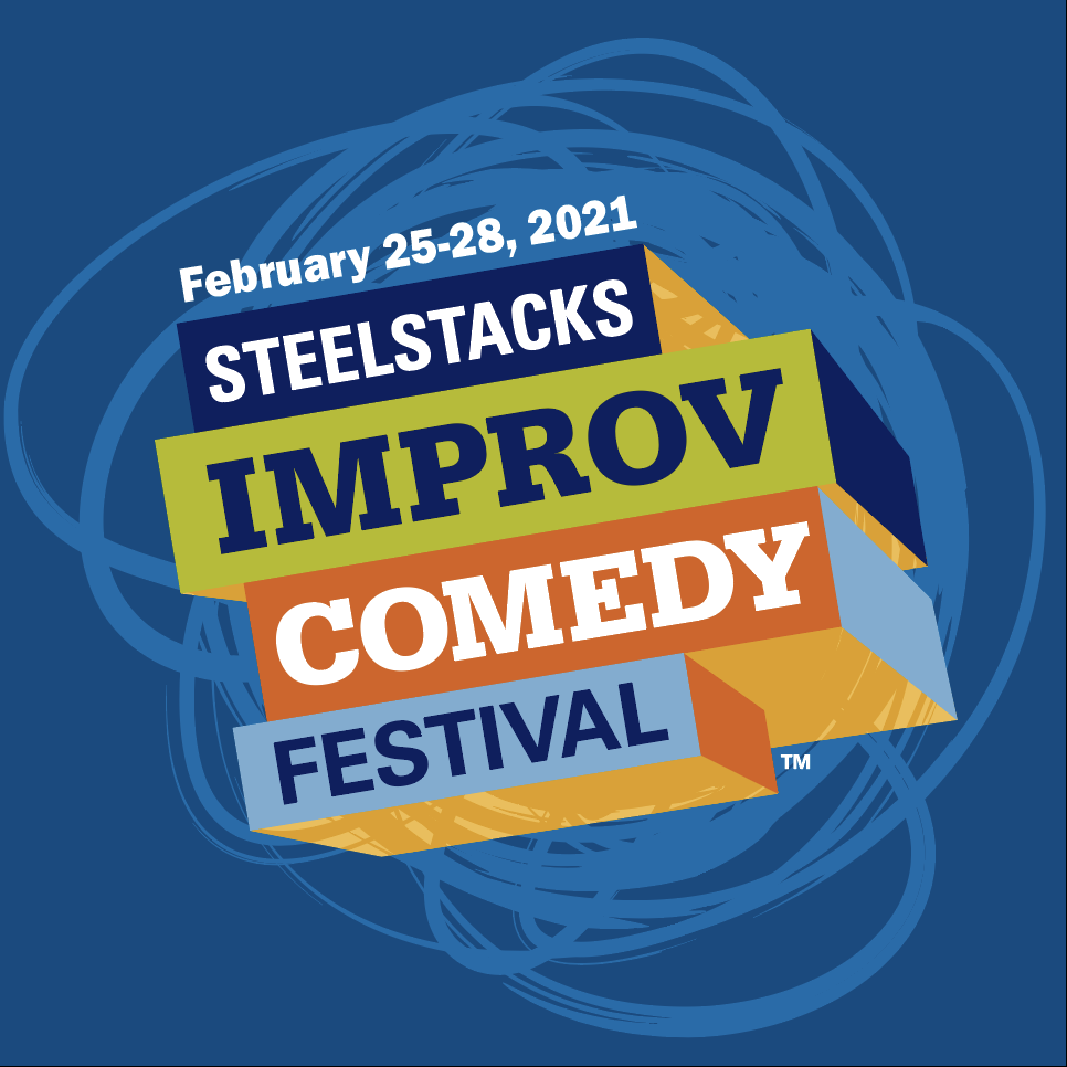 SteelStacks Improv Comedy Festival 2021
